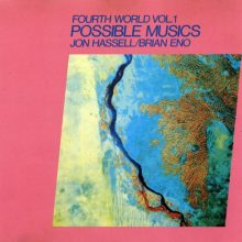 Jon Hassell - Fourth World Vol. 1