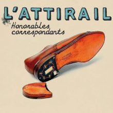 L'Attirail - Honorables Correspondants