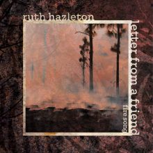 Ruth Hazelton - Letter From A Friend (Fire Song) Single Cover
