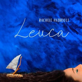 Rachele Andrioli - Leuca