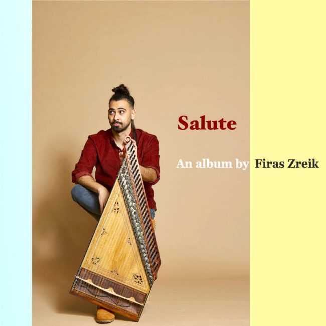 Firas Zreik - Salute 