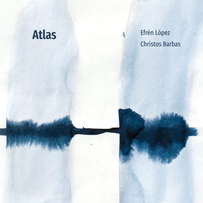 Efren Lopez & Christos Barbas - Atlas